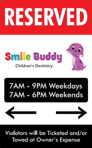 Smile Buddy Reserved Sign